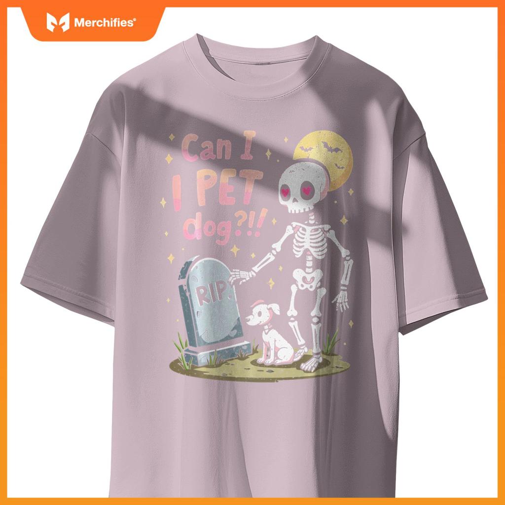 Can I Pet That Dog Cute Skeleton Halloween Dog Lover T-Shirt