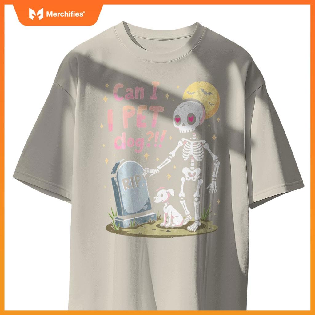 Can I Pet That Dog Cute Skeleton Halloween Dog Lover T-Shirt