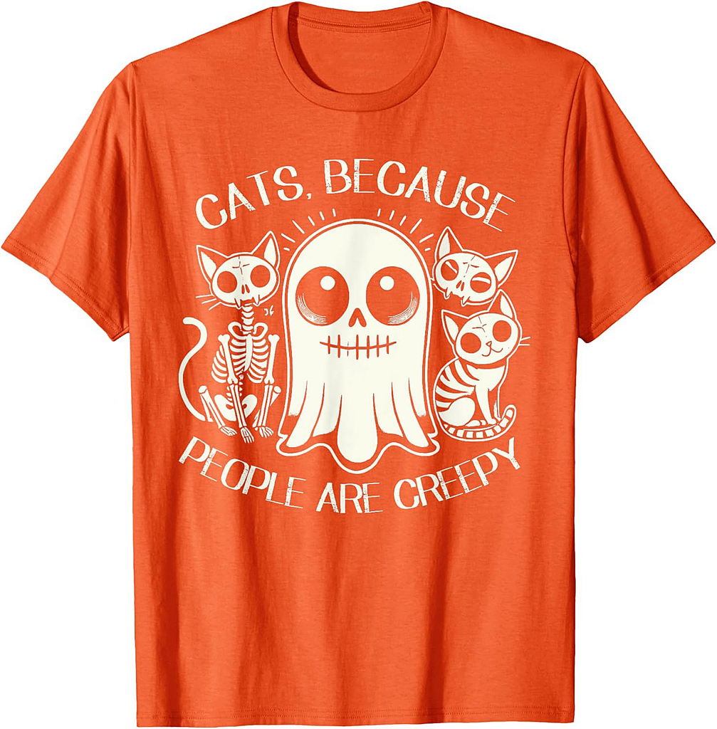 Cats Because People Are Creepy Shirt Cat Lovers Halloween Men Women Kids T-Shirt