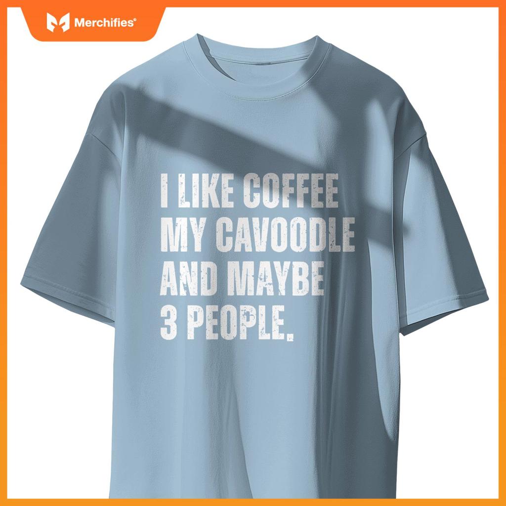 Cavoodle Dog Owner Coffee Lover Funny Cavapoo T-Shirt