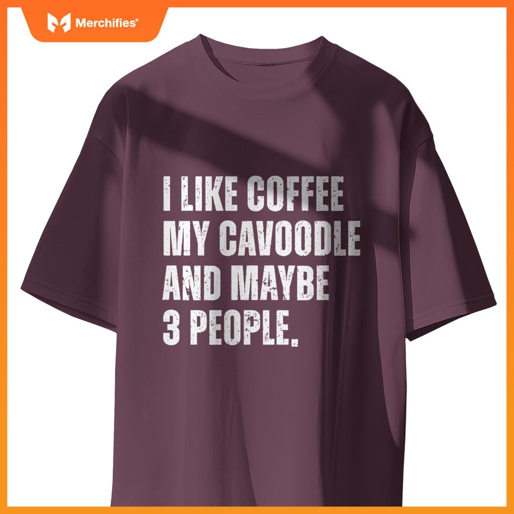 Cavoodle Dog Owner Coffee Lover Funny Cavapoo T-Shirt