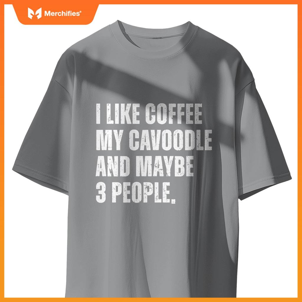 Cavoodle Dog Owner Coffee Lover Funny Cavapoo T-Shirt
