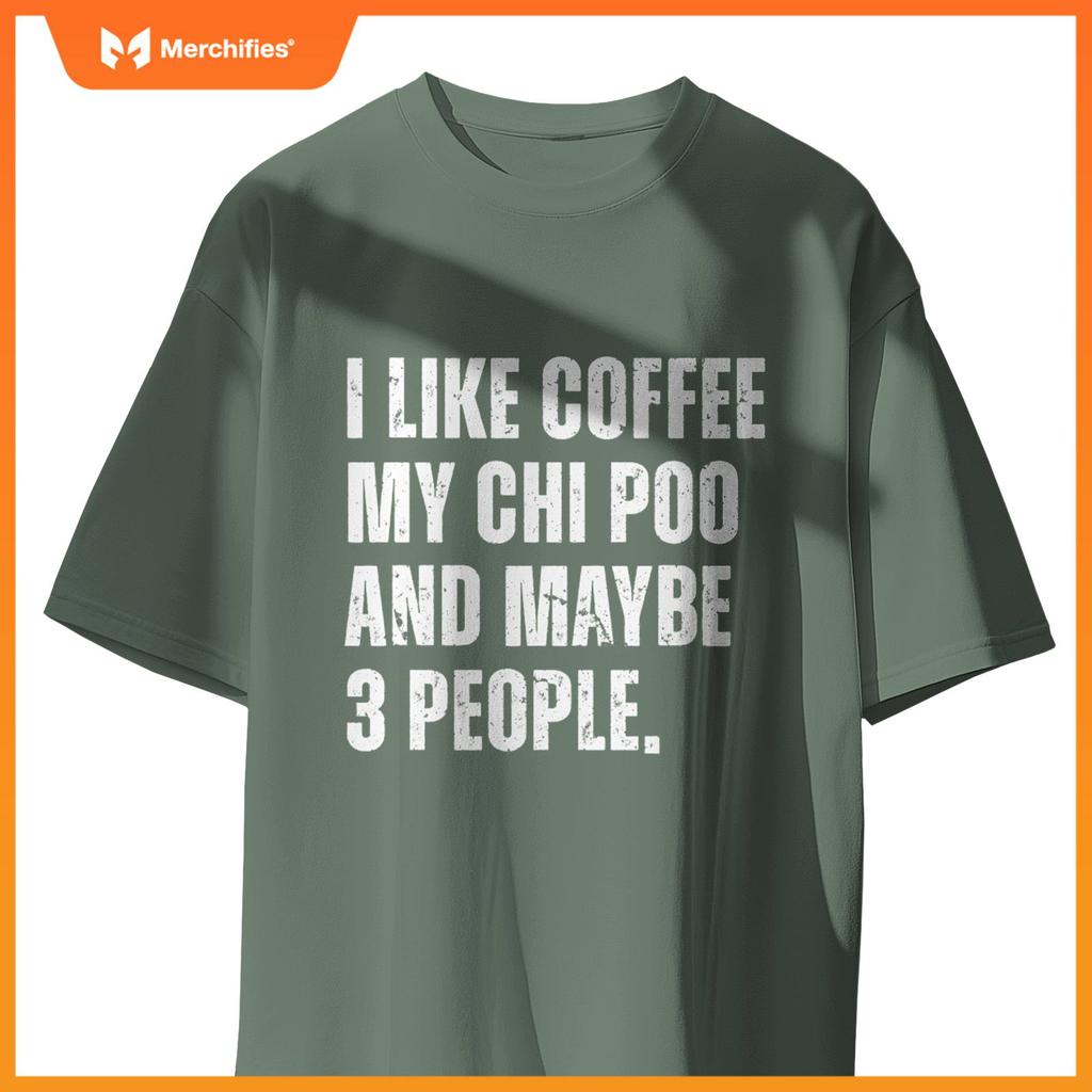 Chi Poo Dog Owner Coffee Lover Funny Quote T-Shirt