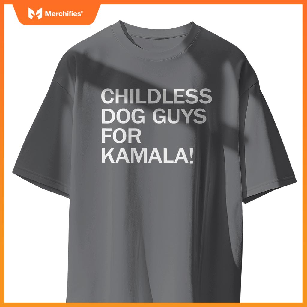 Childless Dog Guys for Kamala 2024 Vote Harris For President T-Shirt