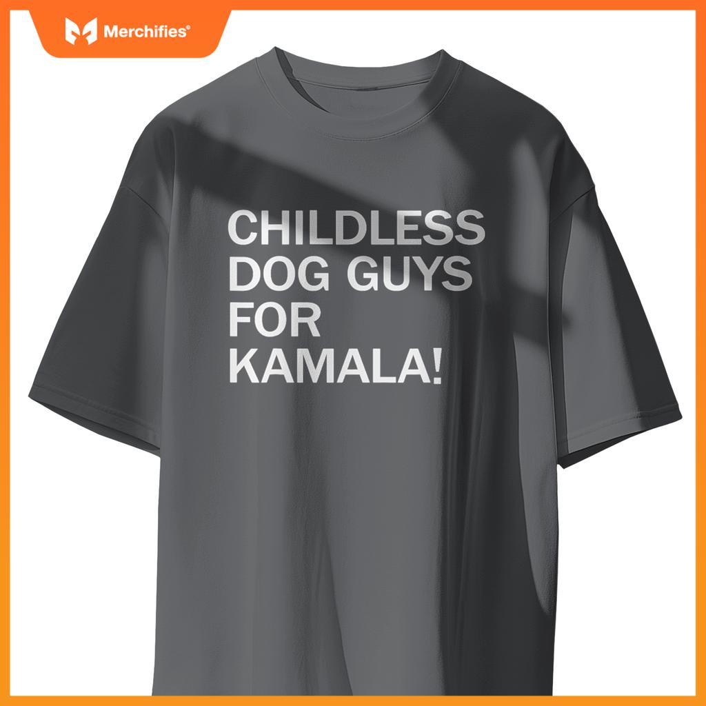 Childless Dog Guys for Kamala 2024 Vote Harris For President T-Shirt