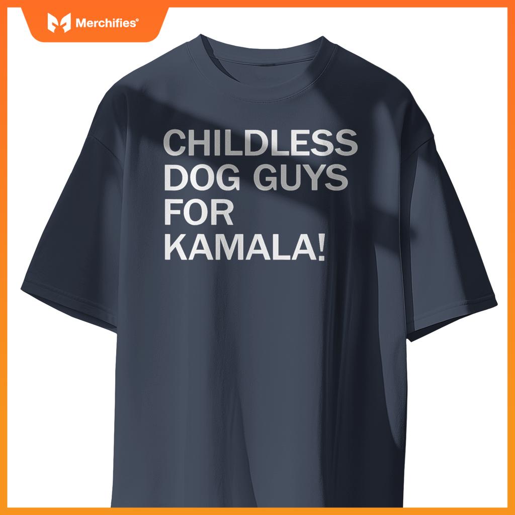 Childless Dog Guys for Kamala 2024 Vote Harris For President T-Shirt