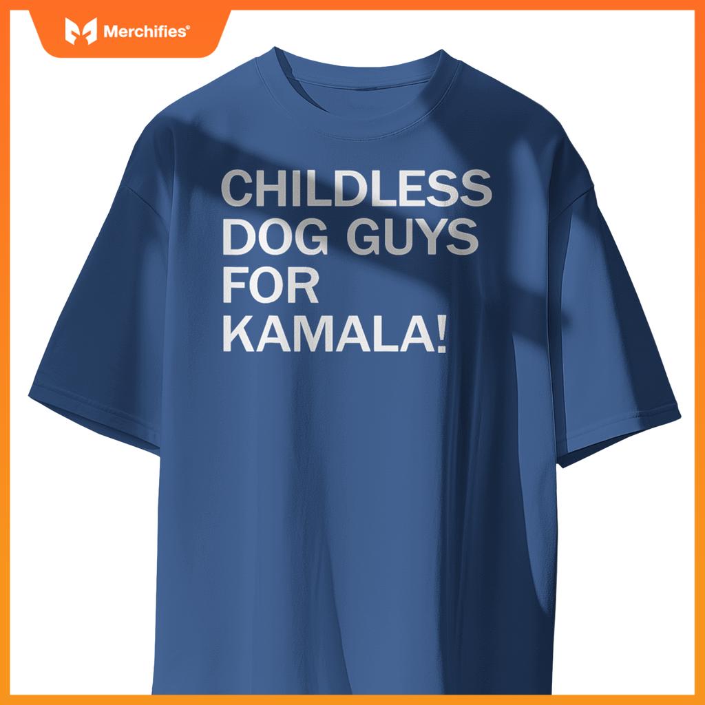 Childless Dog Guys for Kamala 2024 Vote Harris For President T-Shirt