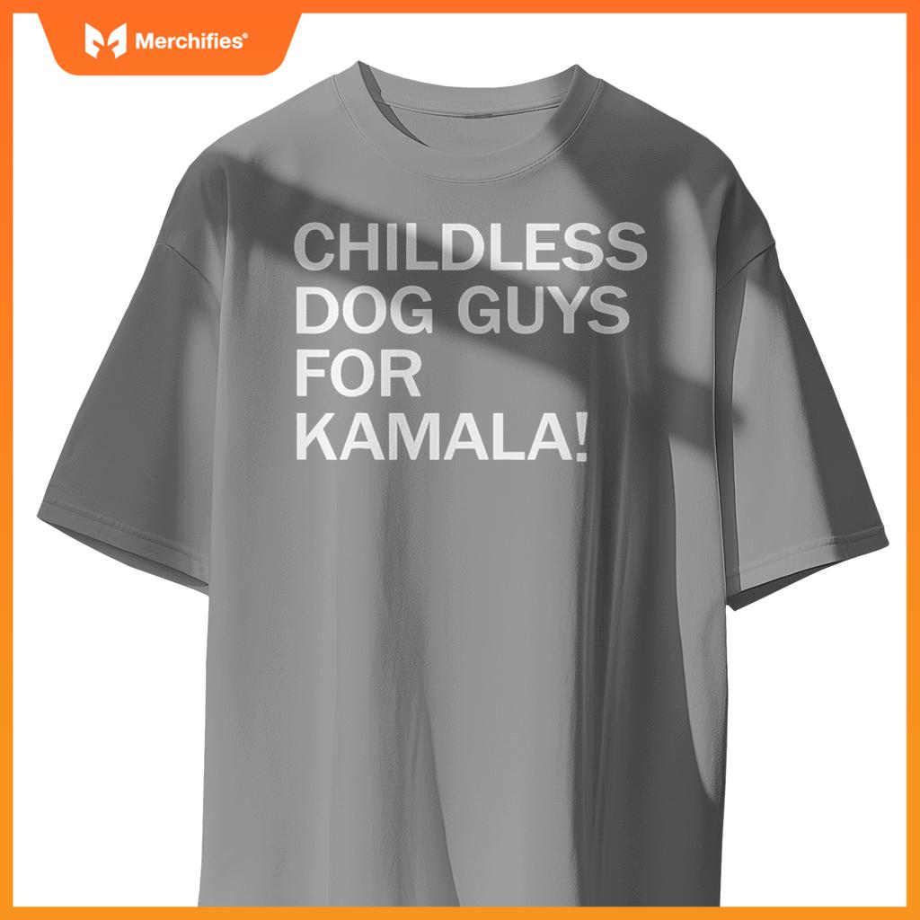 Childless Dog Guys for Kamala 2024 Vote Harris For President T-Shirt