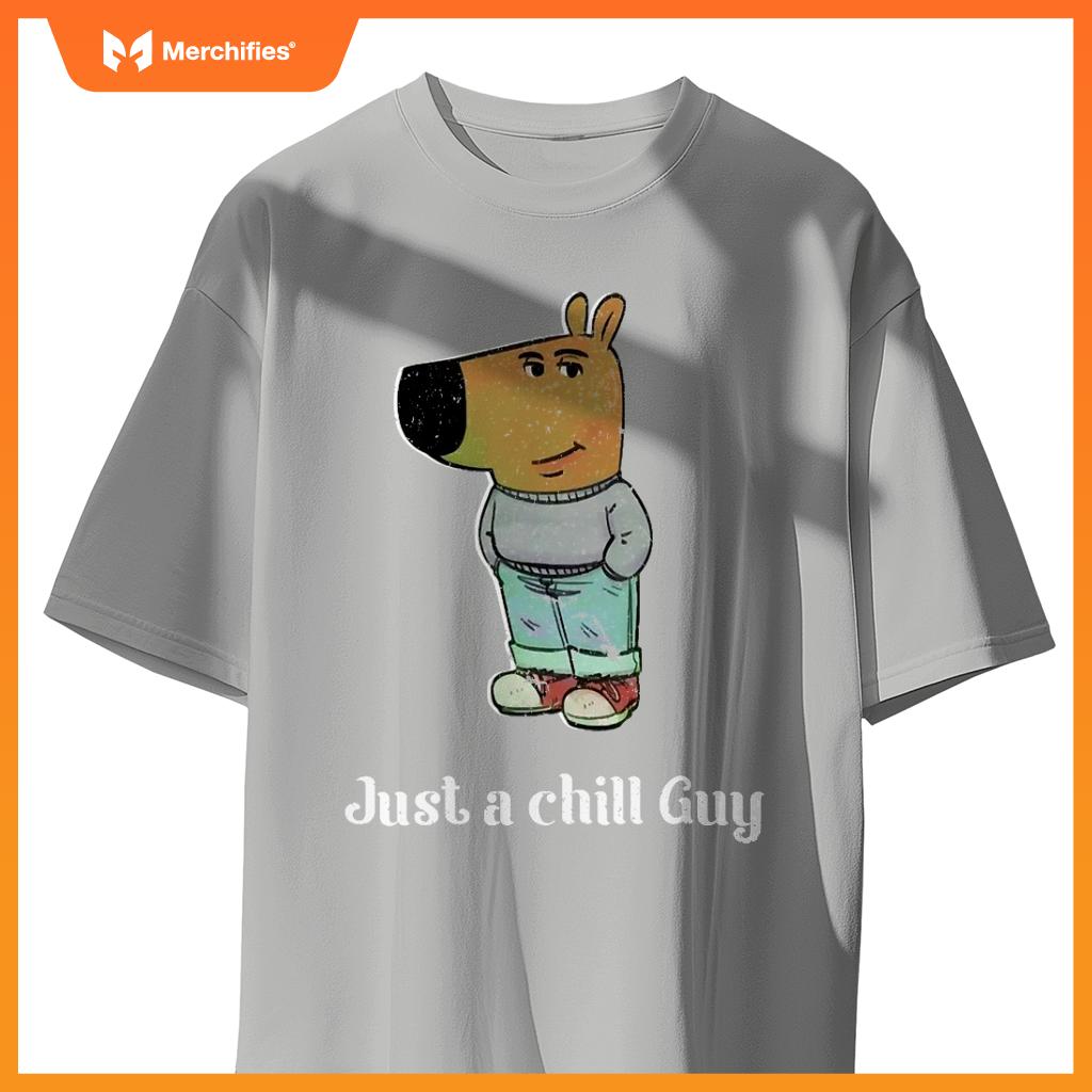 Chill Guy Dog Tee Funny Chill Guy Meme T-Shirt