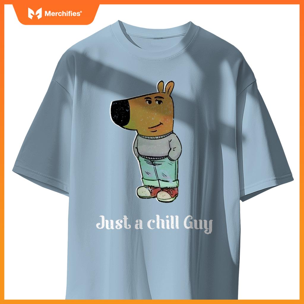 Chill Guy Dog Tee Funny Chill Guy Meme T-Shirt