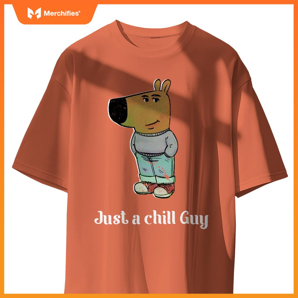 Chill Guy Dog Tee Funny Chill Guy Meme T-Shirt