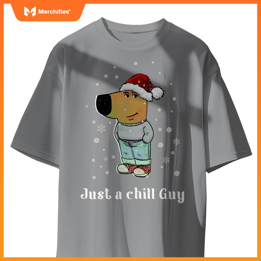 Chill Guy Dog With Christmas Hat Funny Chill Guy Meme T-Shirt