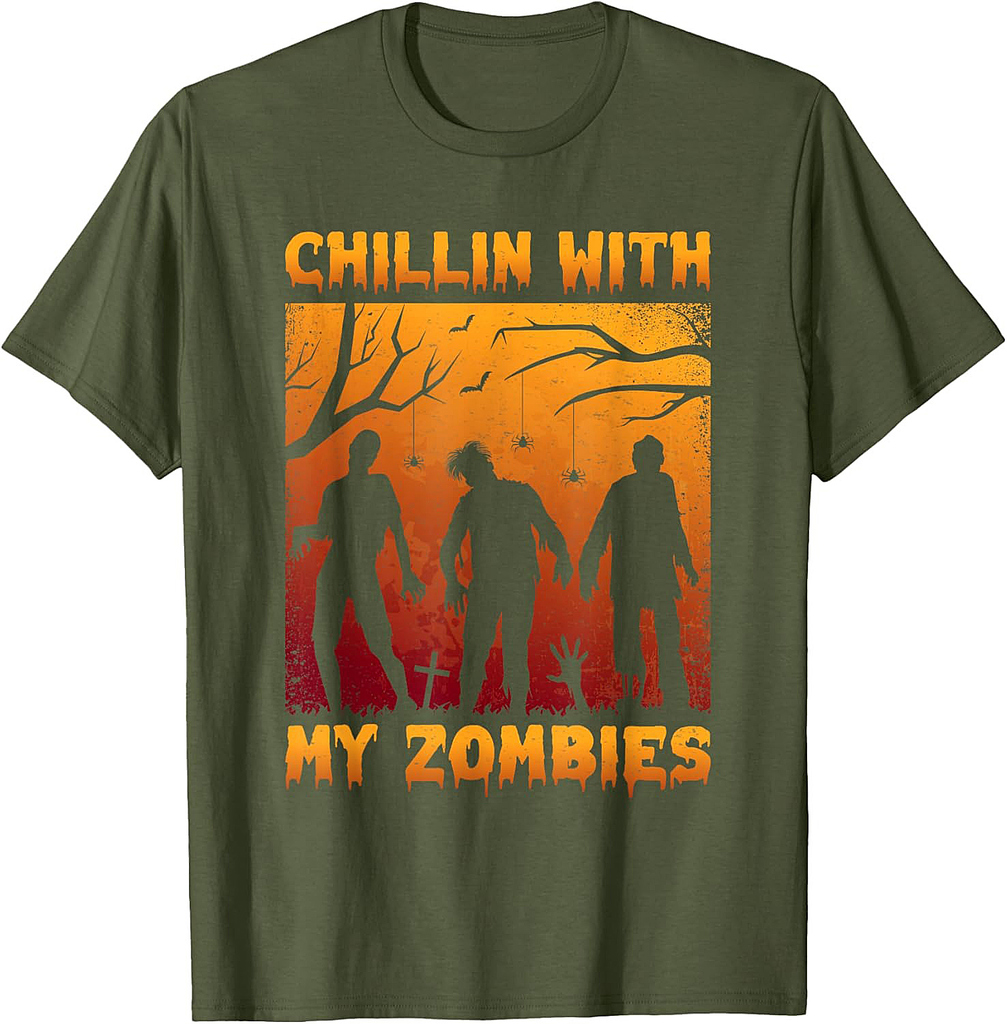 Chillin with my zombies - Halloween T-Shirt
