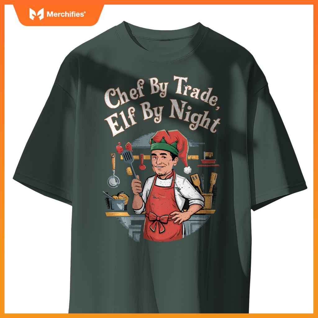 Christmas Chef By Trade Elf By Night T-Shirt