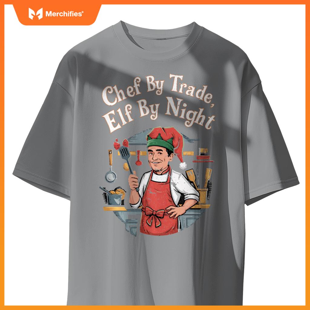 Christmas Chef By Trade Elf By Night T-Shirt
