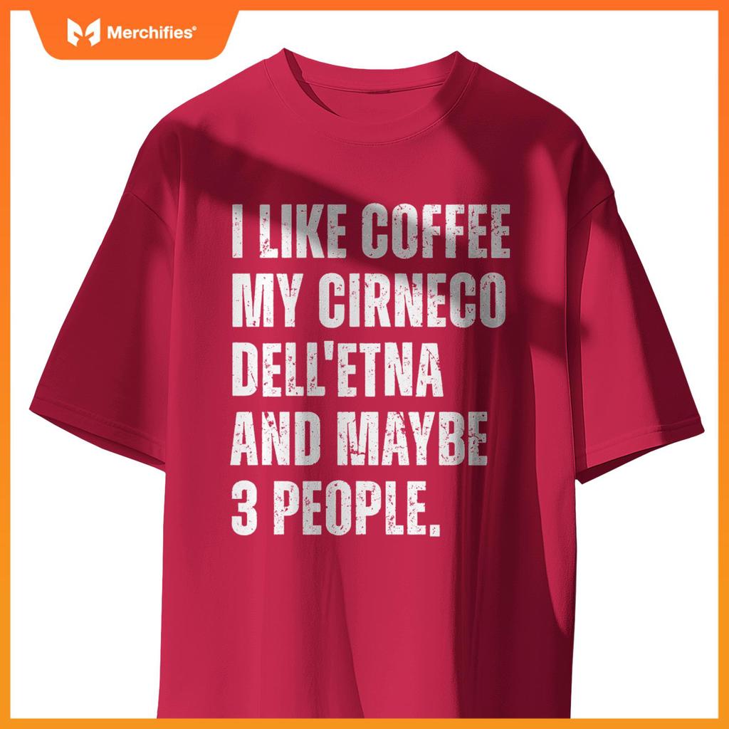 Cirneco dell'Etna Dog Owner Coffee Lover Funny Quote  T-Shirt
