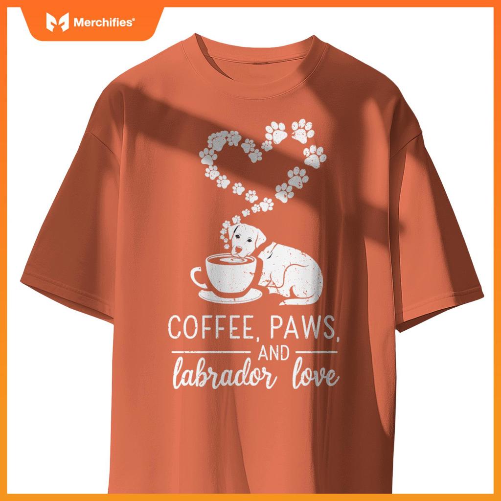 Coffee Paws And Lab Love - Labrador Dogs and Coffee T-Shirt