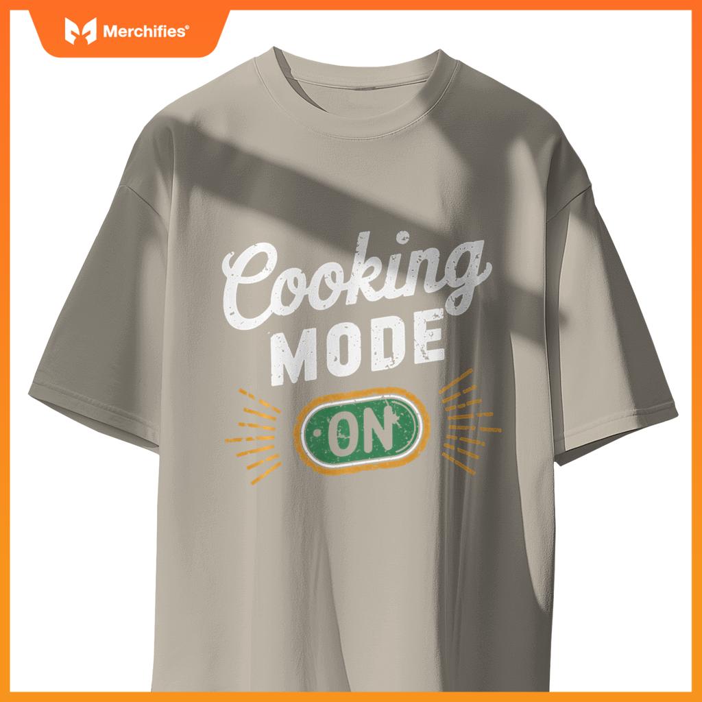 Cooking Mode On Funny Chef T-Shirt