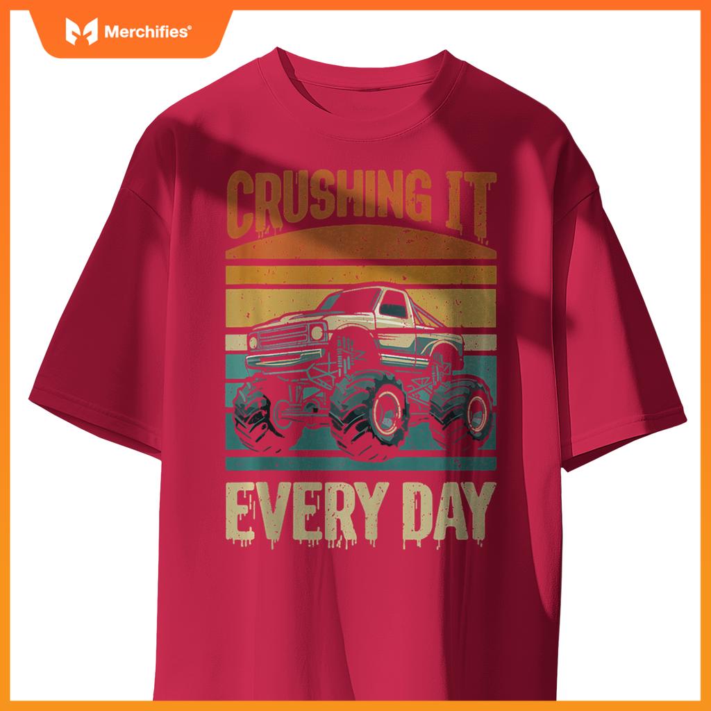 Crushing It Every Day Monster Truck T-Shirt