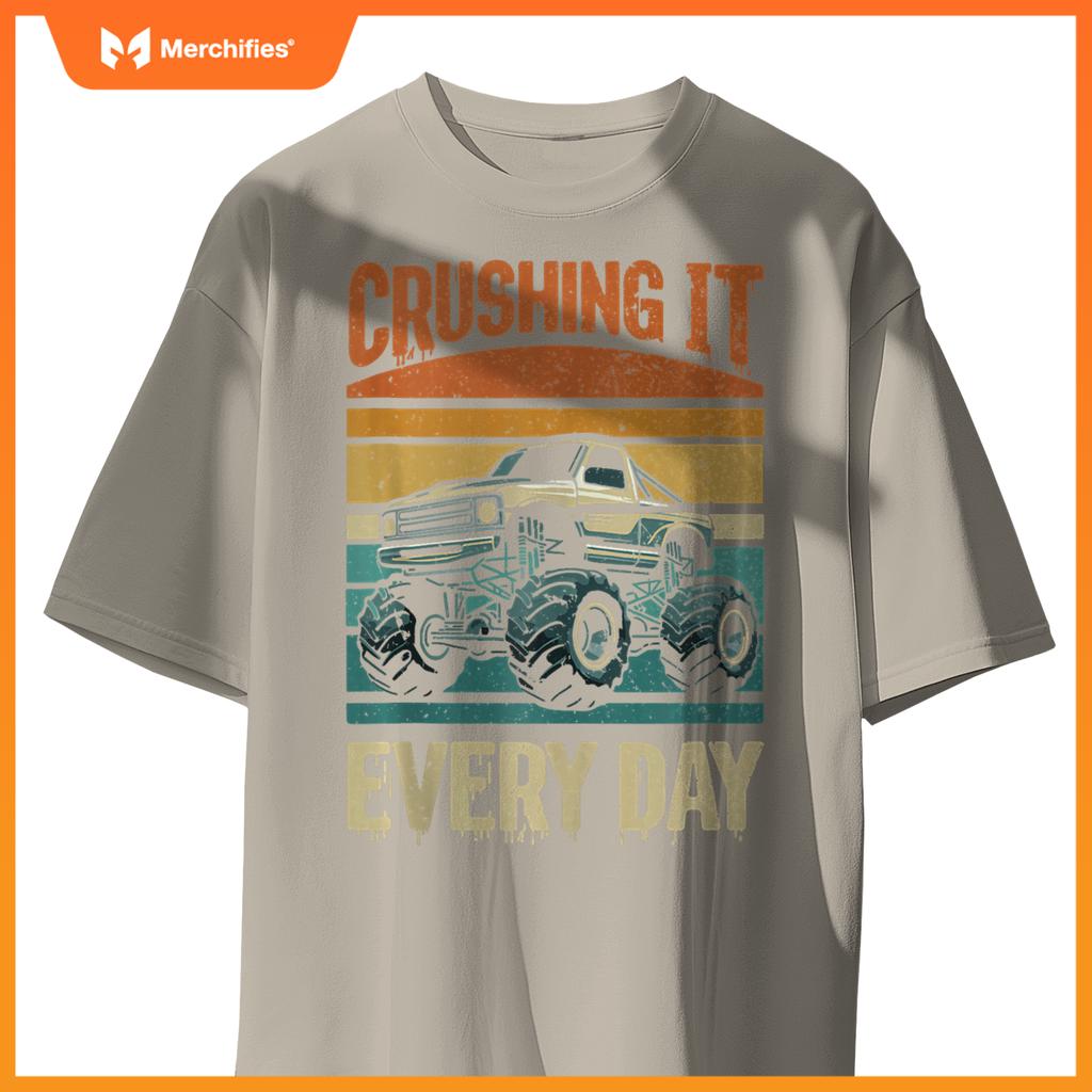 Crushing It Every Day Monster Truck T-Shirt
