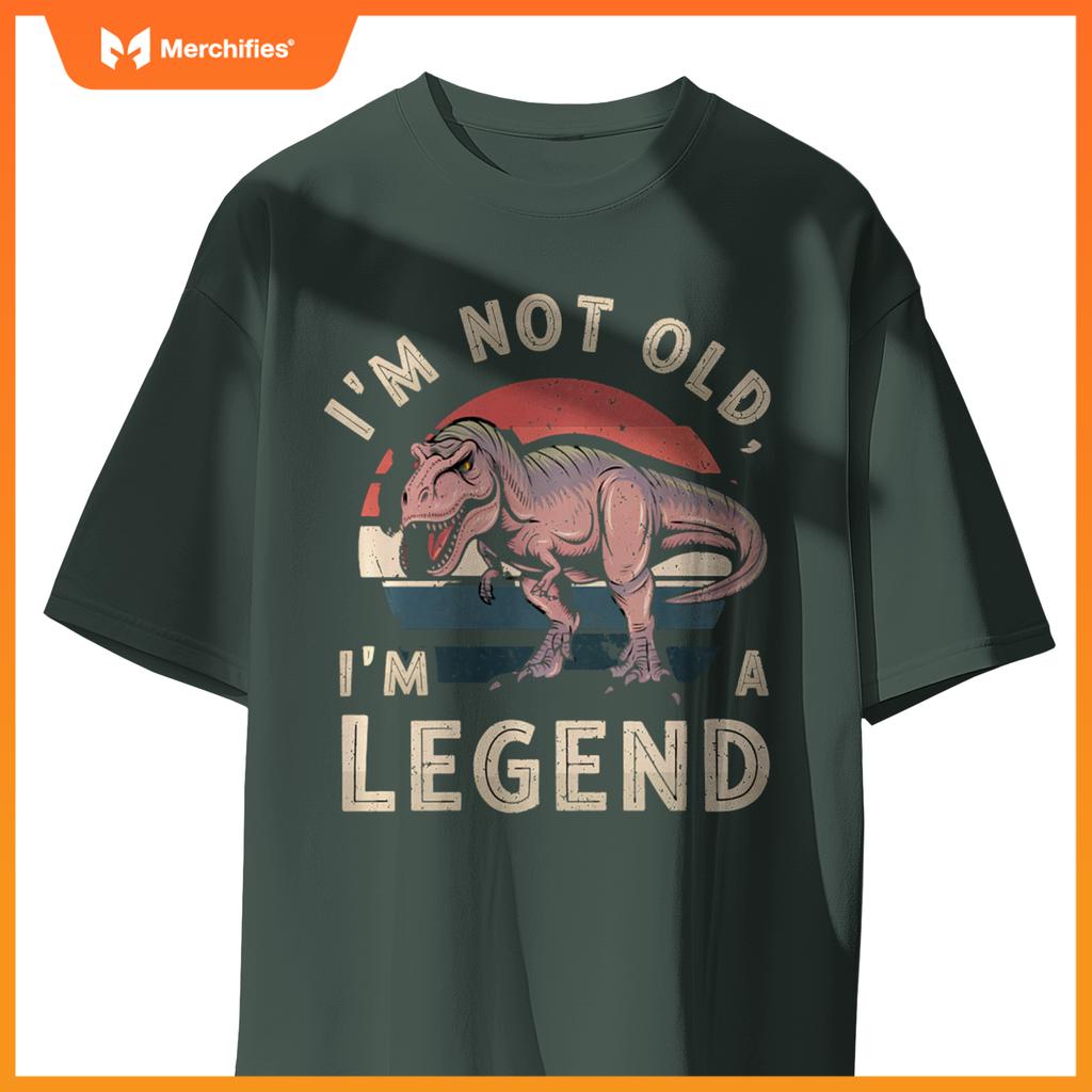 Cute I'M NOT OLD A LEGEND DINOSAUR T-REX Car Retirement Dad T-Shirt