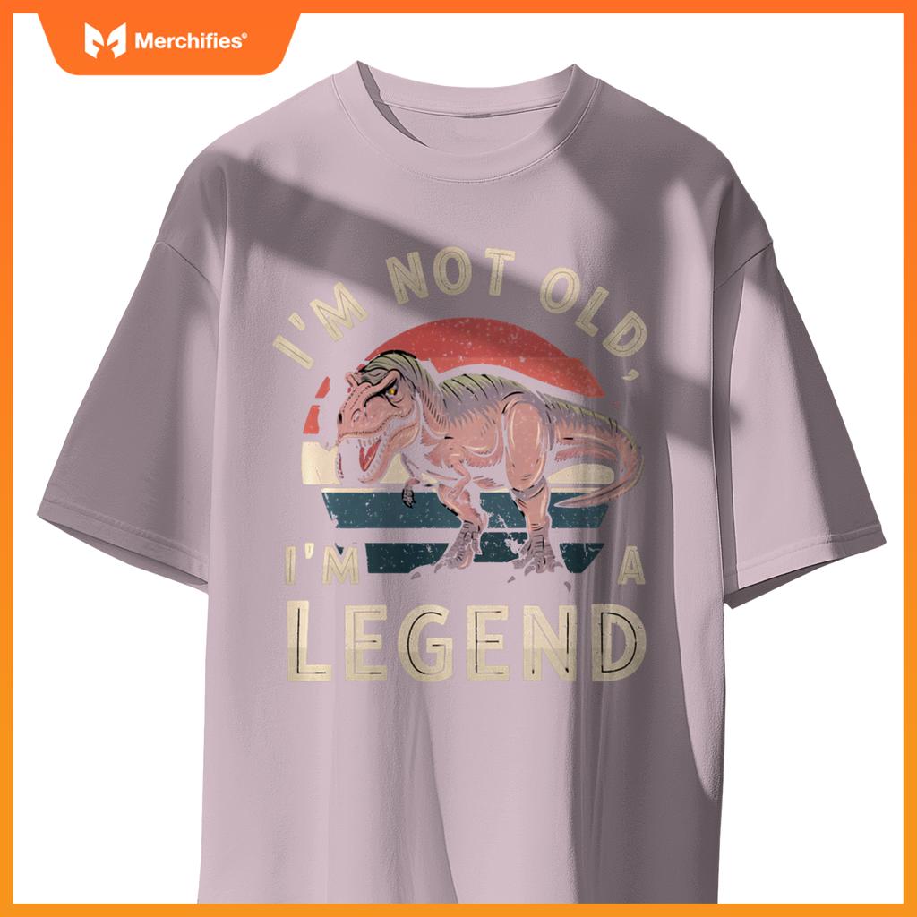 Cute I'M NOT OLD A LEGEND DINOSAUR T-REX Car Retirement Dad T-Shirt