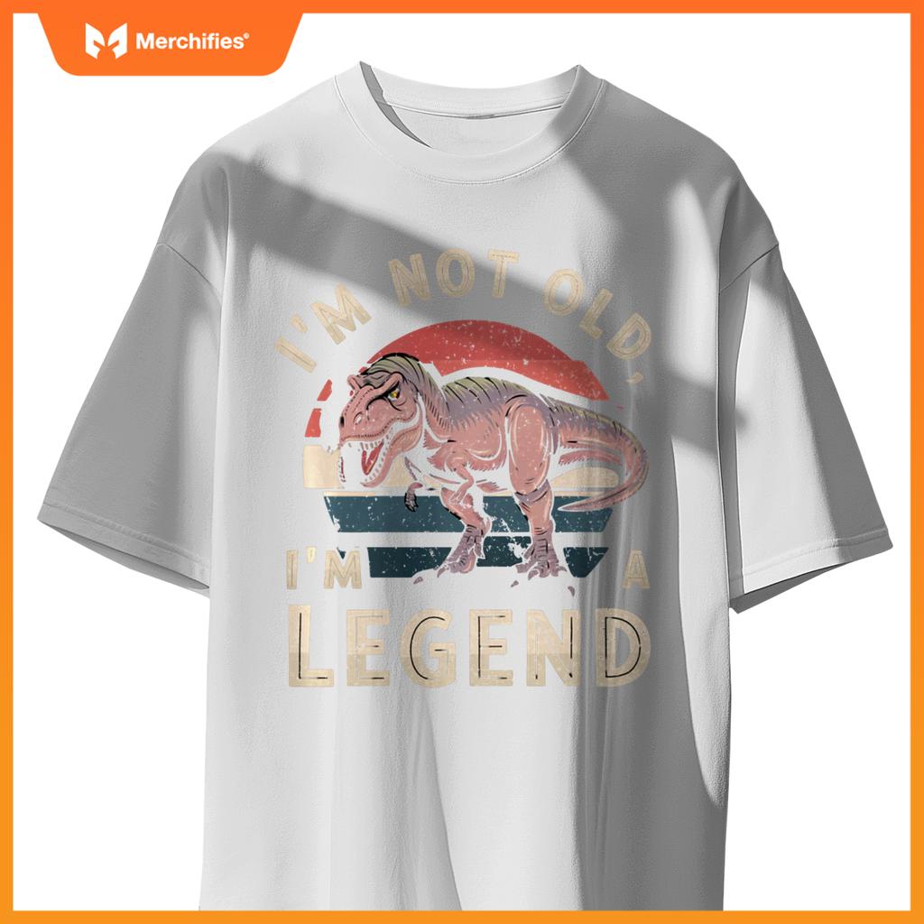 Cute I'M NOT OLD A LEGEND DINOSAUR T-REX Car Retirement Dad T-Shirt
