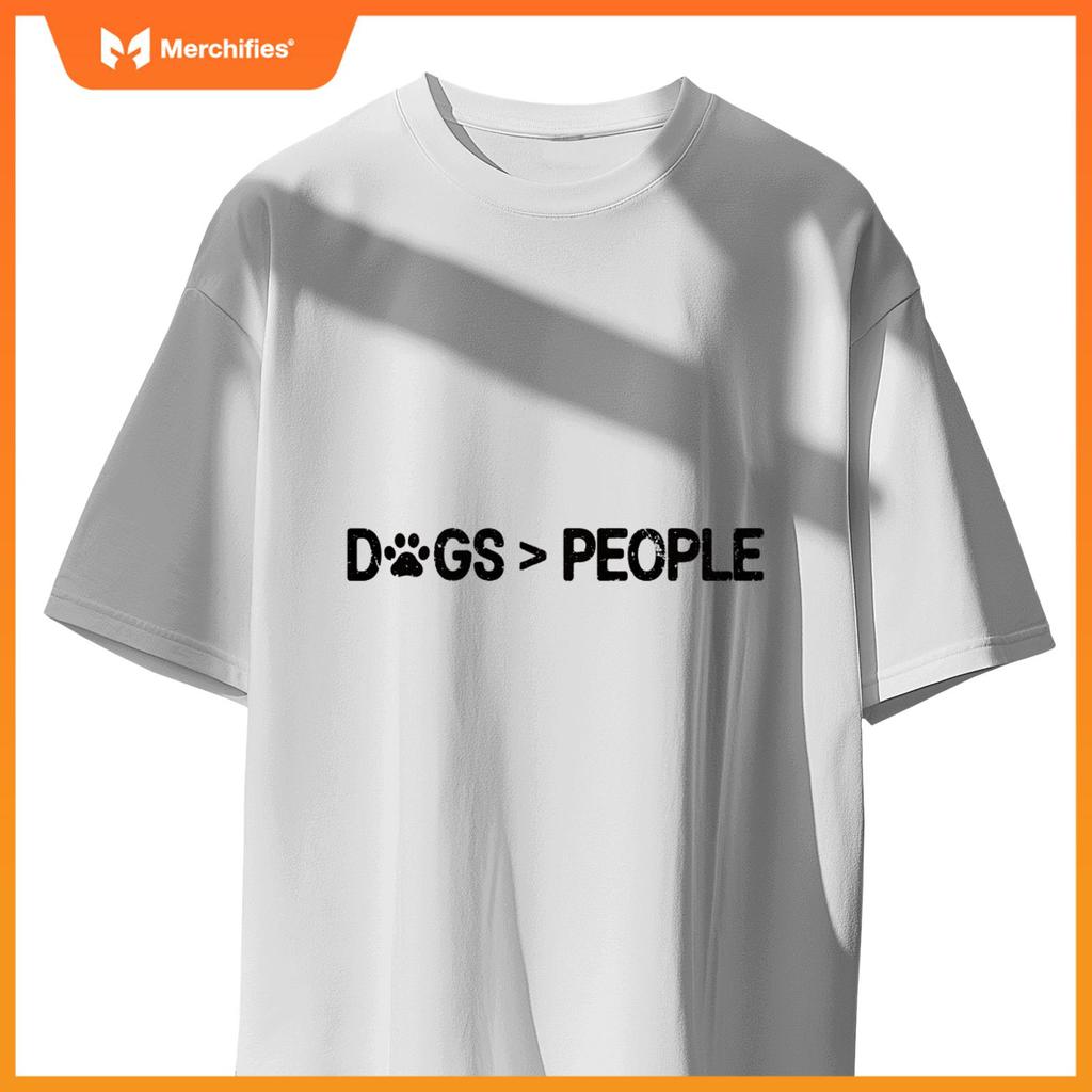 DOGS  PEOPLE Shirt Funny Dog Lovers Pet Fans Humor Dog T-Shirt
