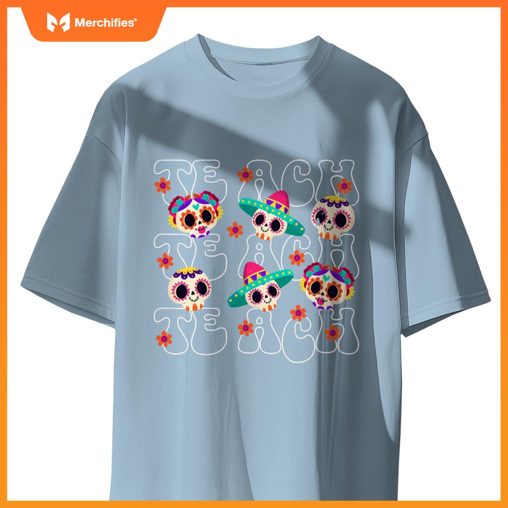 Dia De Los Muertos Teacher Mexican Skull Day Of The Dead T-Shirt