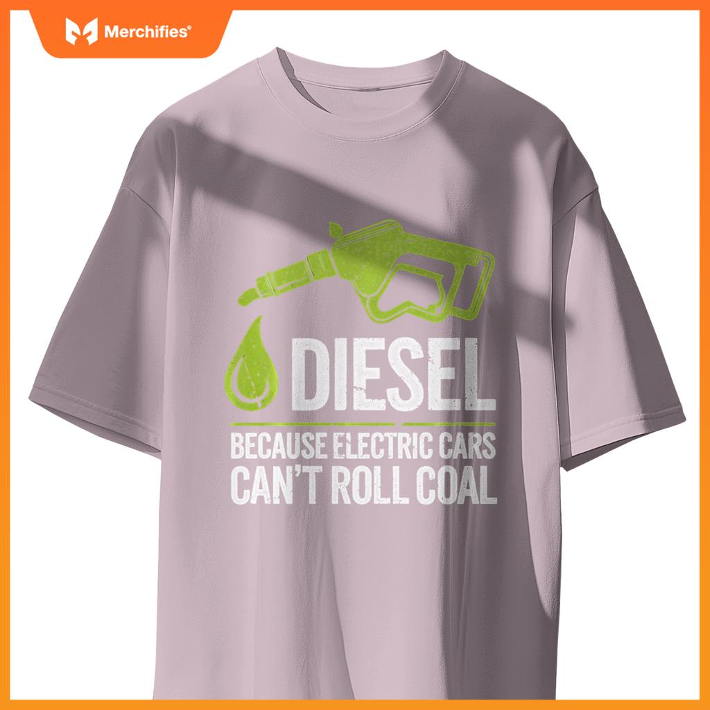 Diesel Truck Driver Funny Quote Electric Cars Roll Coal T-Shirt