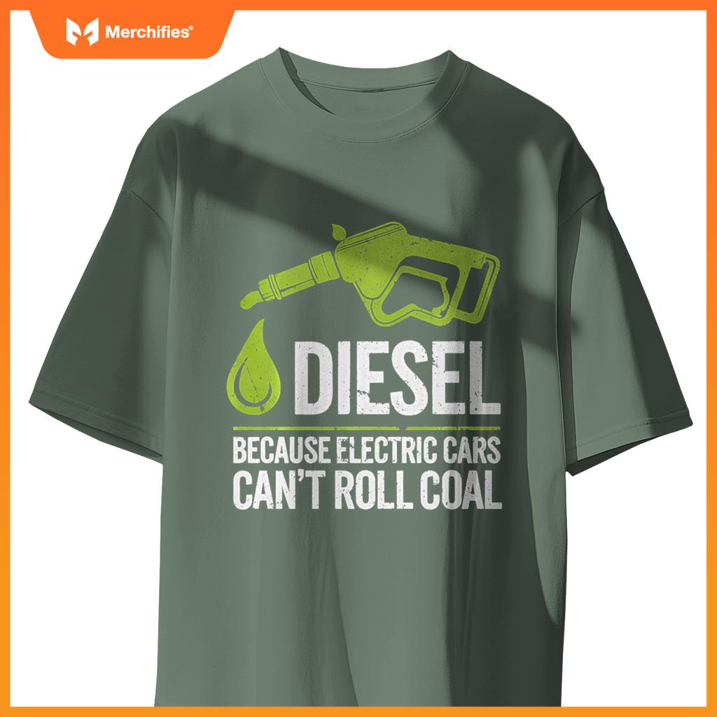 Diesel Truck Driver Funny Quote Electric Cars Roll Coal T-Shirt