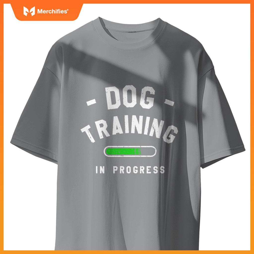 Dog Training In Progress Dogs Trainer T-Shirt