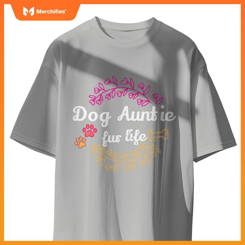 Dogs Aunt Forever Aunt T-Shirt