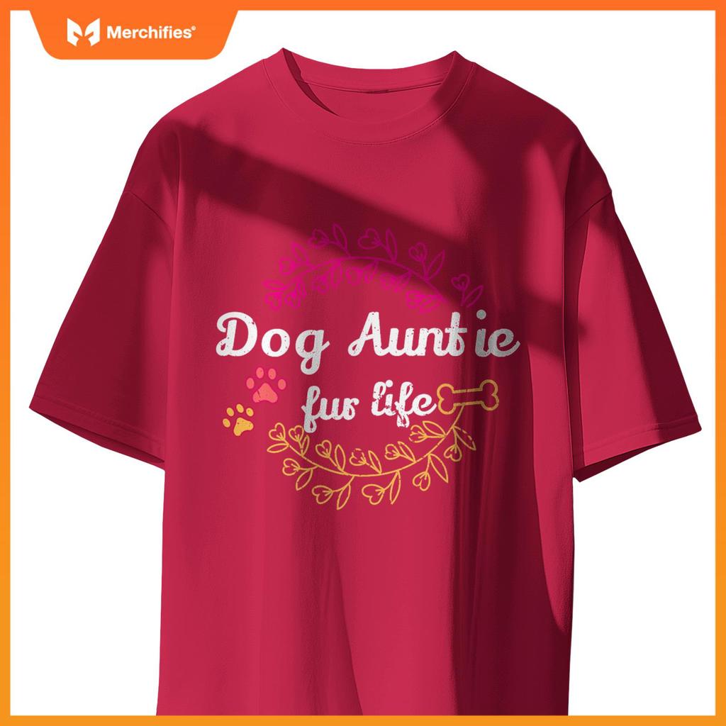 Dogs Aunt Forever Aunt T-Shirt