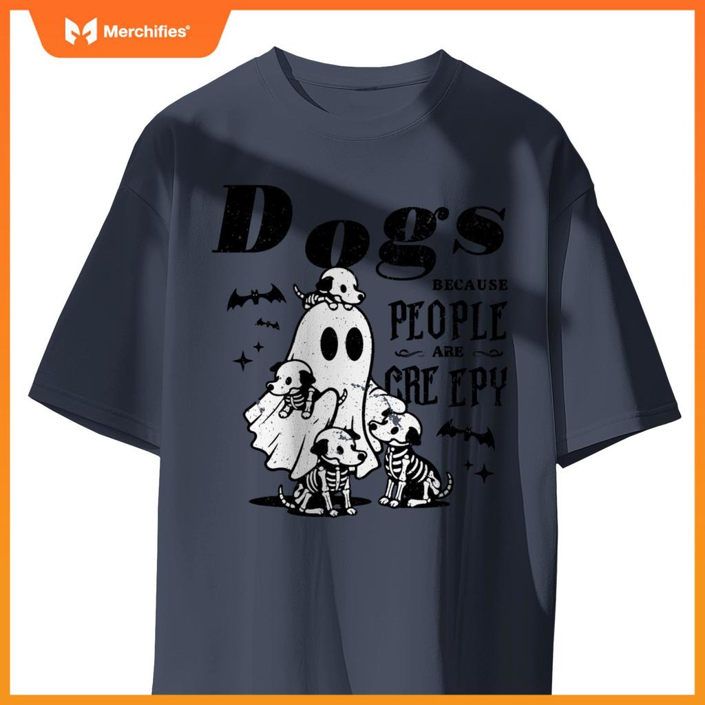 Dogs Because People Are Creepy, Ghost Chicken Halloween T-Shirt