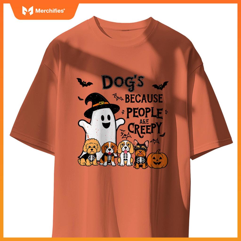 Dogs Because People Are Creepy Retro Halloween Dog Ghost T-Shirt