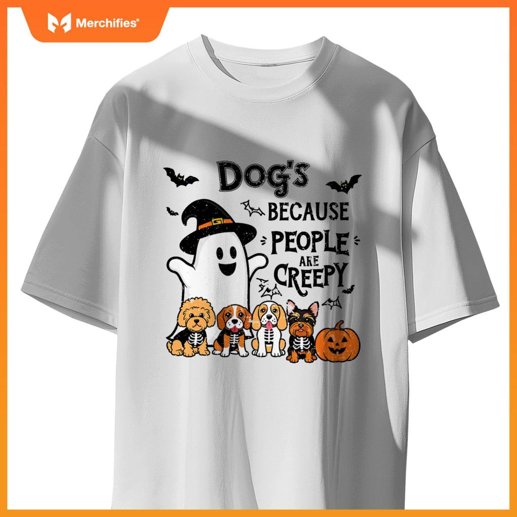 Dogs Because People Are Creepy Retro Halloween Dog Ghost T-Shirt