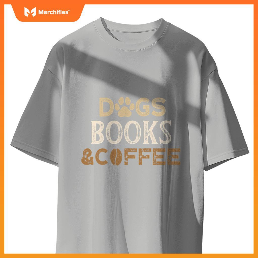 Dogs Books & Coffee T-Shirt
