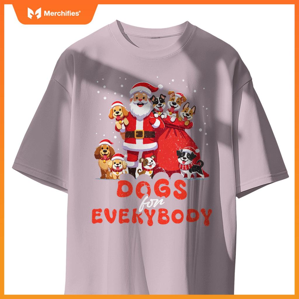 Dogs For Everybody Funny Santa Claus Christmas Dog Xmas T-Shirt