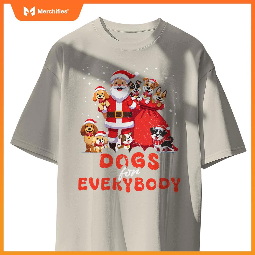 Dogs For Everybody Funny Santa Claus Christmas Dog Xmas T-Shirt