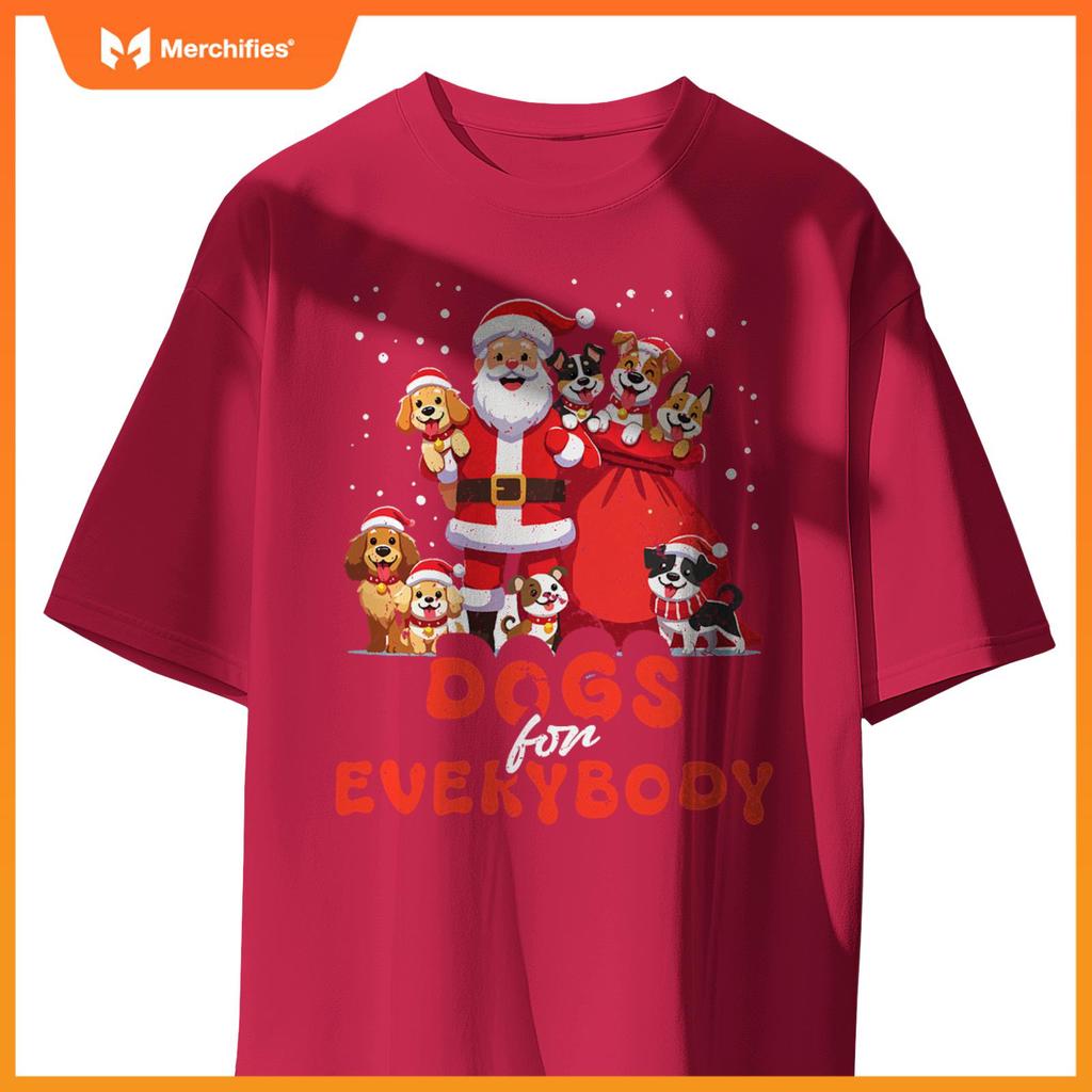 Dogs For Everybody Funny Santa Claus Christmas Dog Xmas T-Shirt