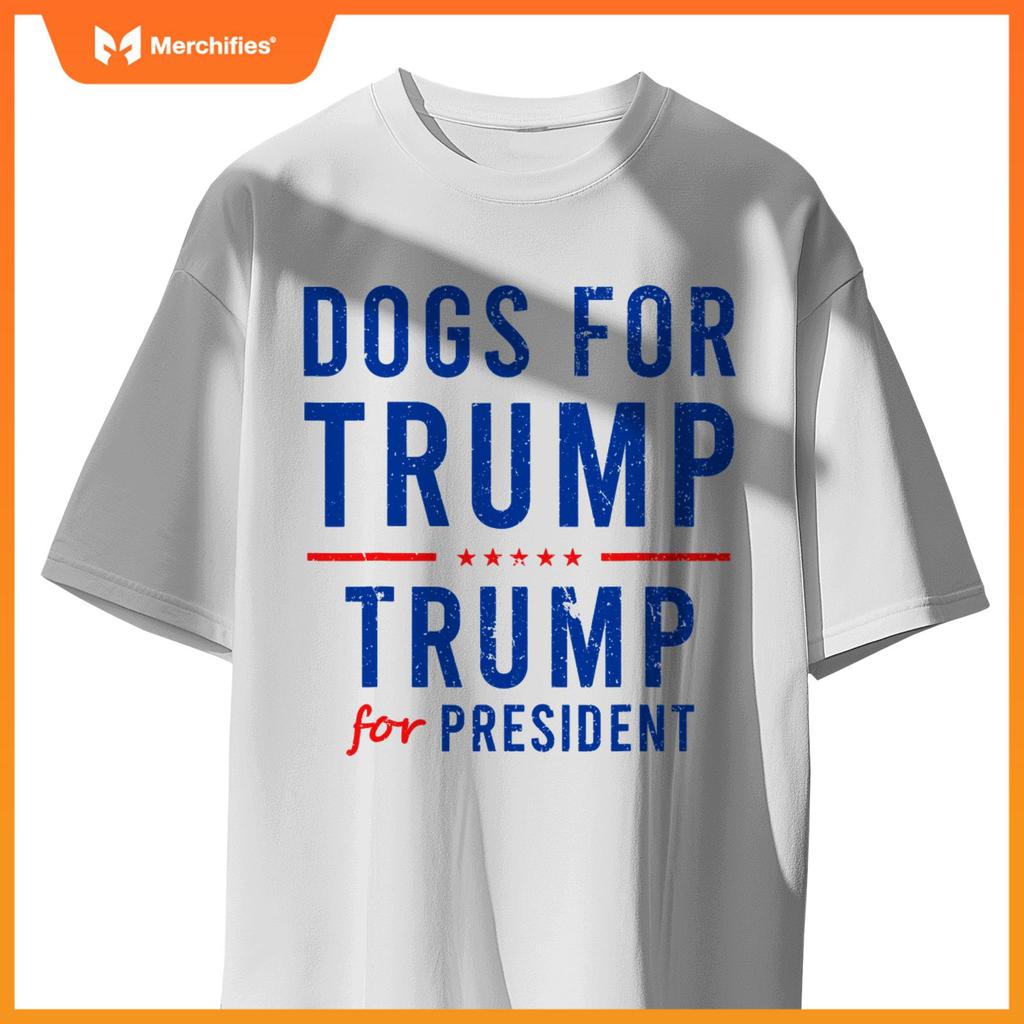 Dogs For Trump USA Election Presidential Debate T-Shirt