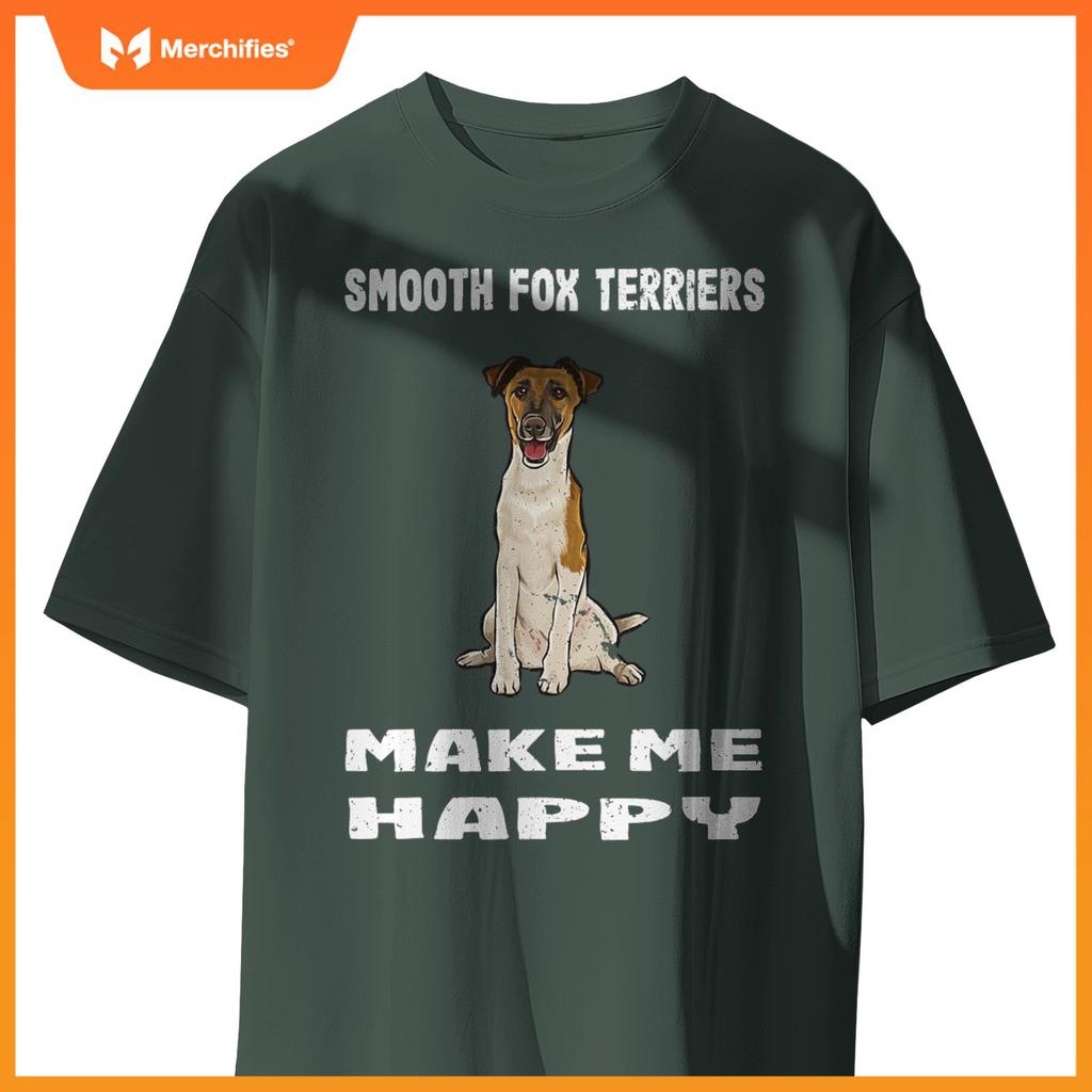 Dogs Give Me Happy Smooth Fox Terrier T-Shirt