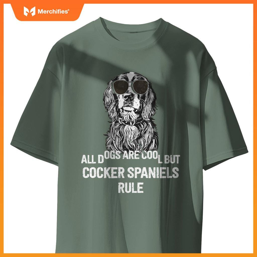 Dogs are Cool But Cocker Spaniels Rule Funny T-Shirt