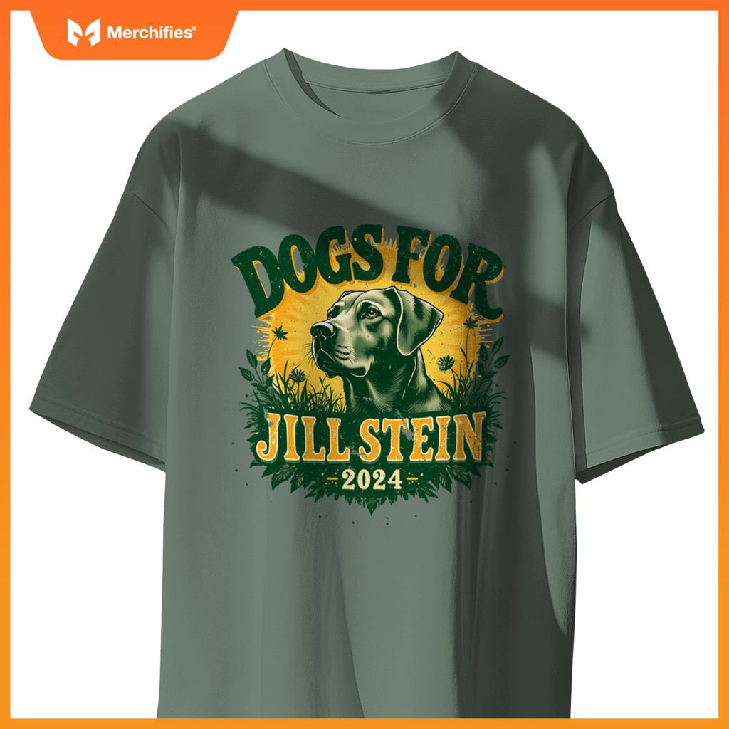 Dogs for Jill Stein for President 2024 USA Green Tees Shirts T-Shirt