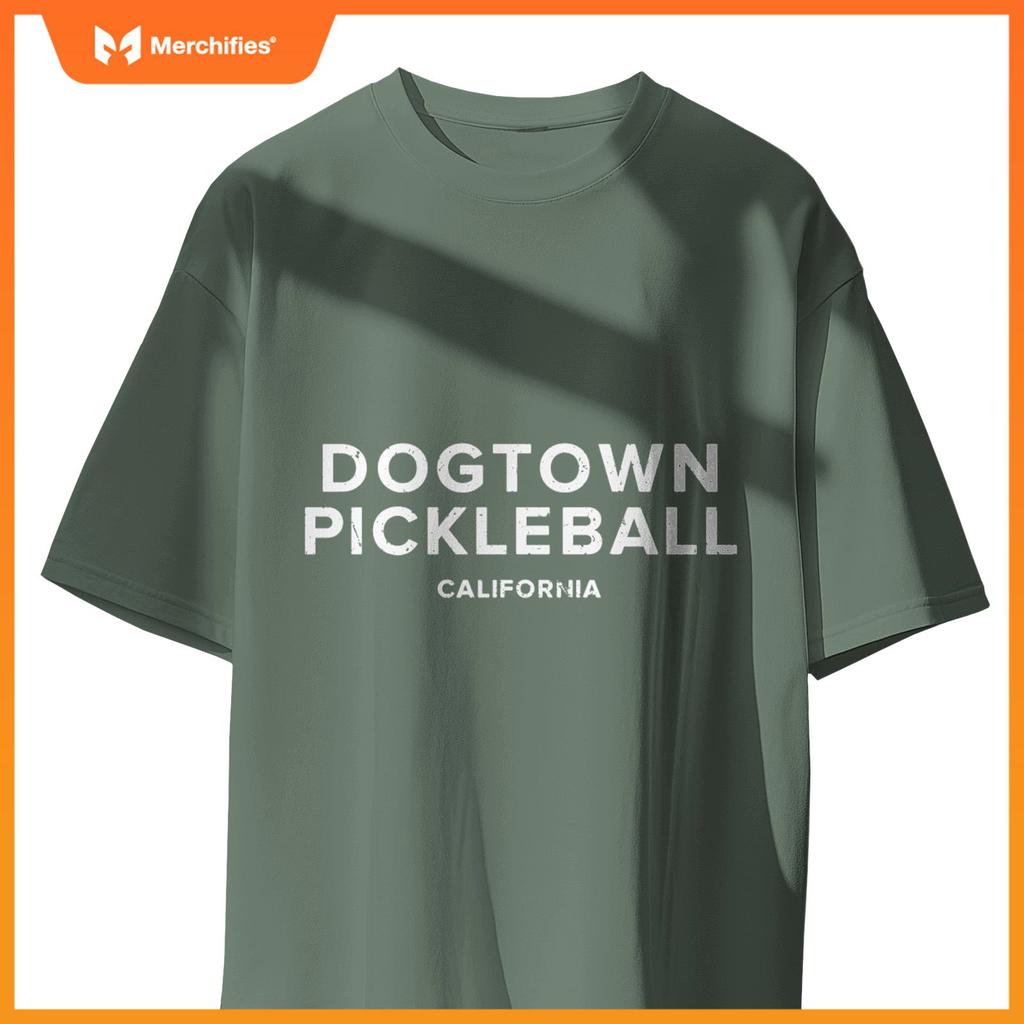 Dogtown, CA PICKLEBALL T-Shirt