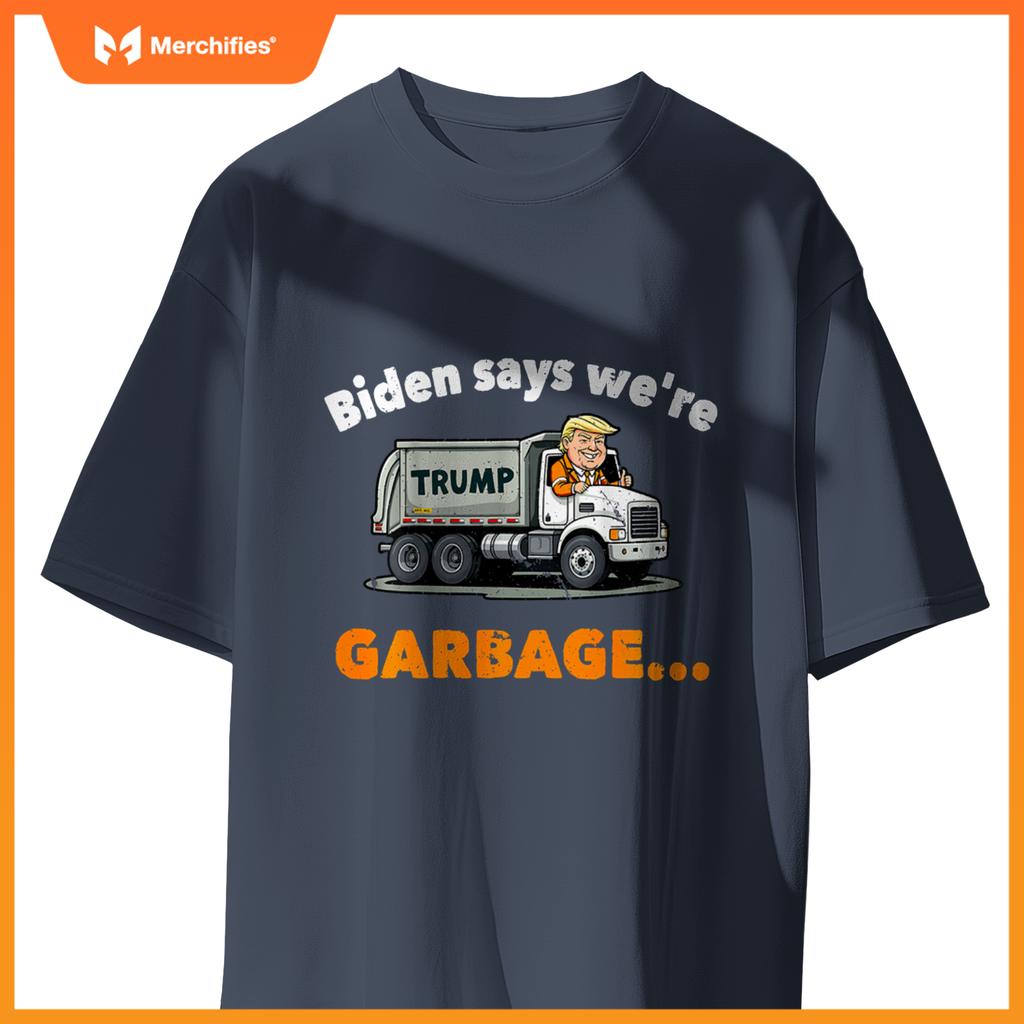 Donald Trump rides a garbage truck T-Shirt
