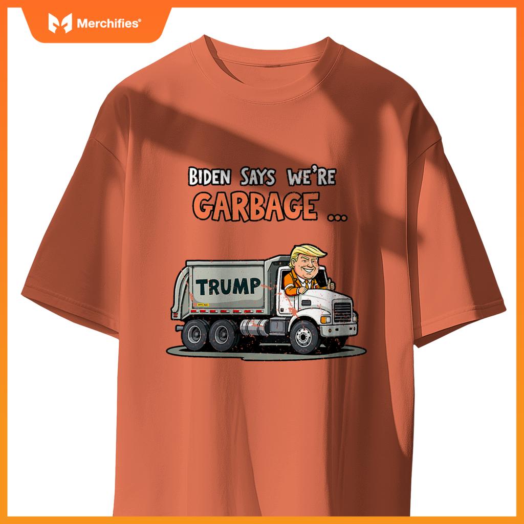 Donald Trump rides in garbage truck T-Shirt
