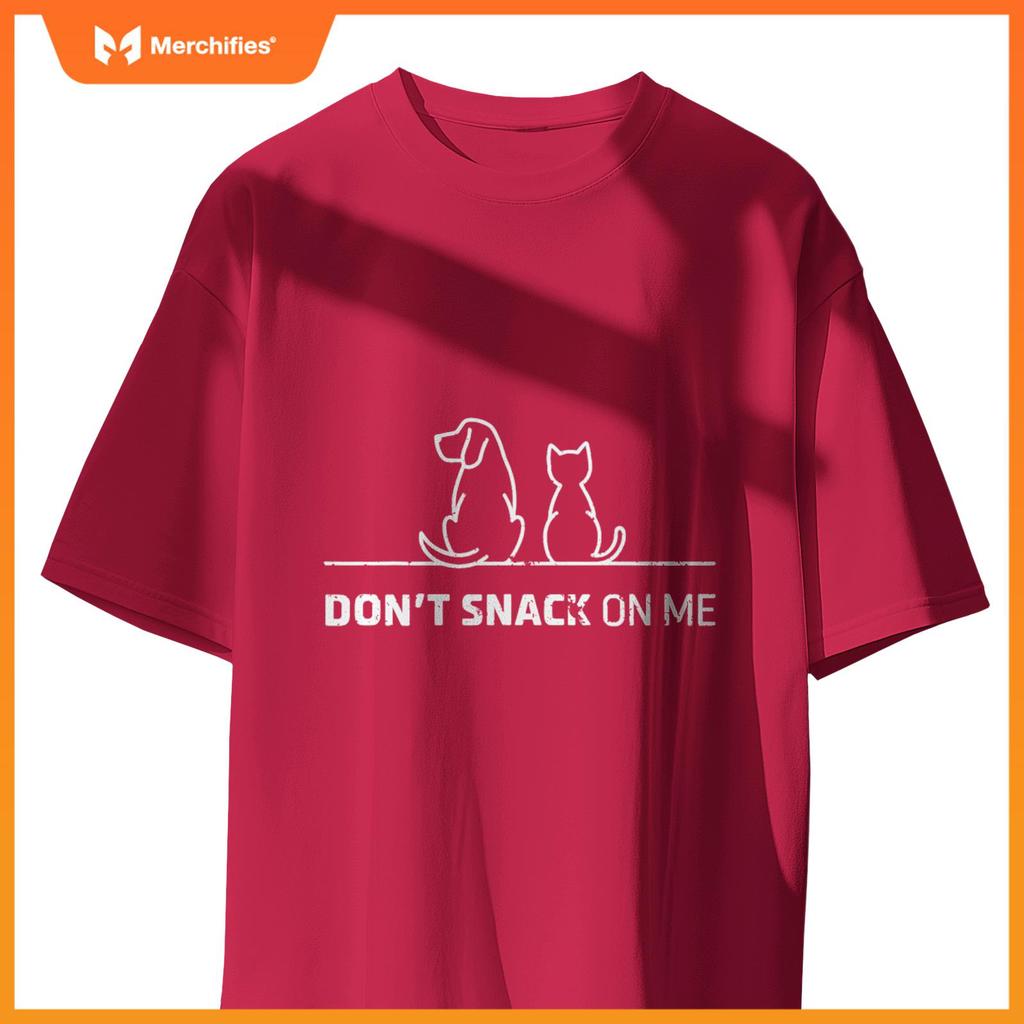Don't Snack on Me Cat Funny Meme Tee Cats Dogs Lovers T-Shirt
