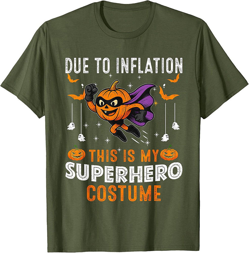 Due To Inflation This Is My Superhero Costume Halloween T-Shirt